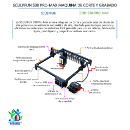 SCULPFUN S30 PRO-MAX MAQUINA DE CORTE Y GRABADO 20W