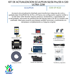 KIT DE ACTUALIZACION SCULPFUN S6/S6 Pro/S9 A S30 ULTRA-22W