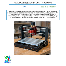 MAQUINA FRESADORA CNC TTC3018 PRO